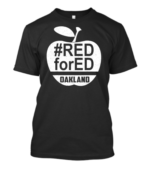 RedForEd Oakland Teacher California Apple T-Shirt
