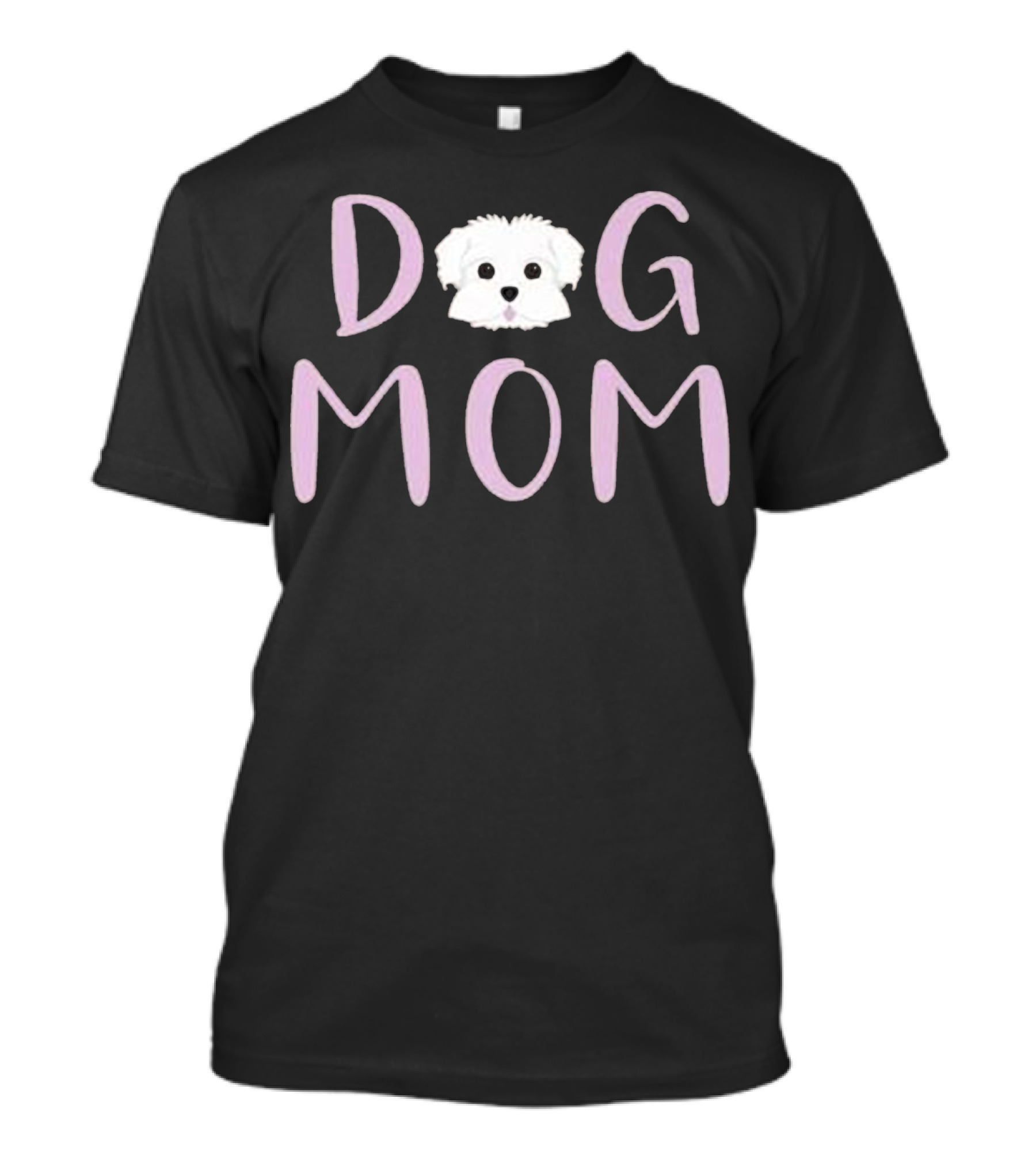 Dog Mom Maltese T-Shirt
