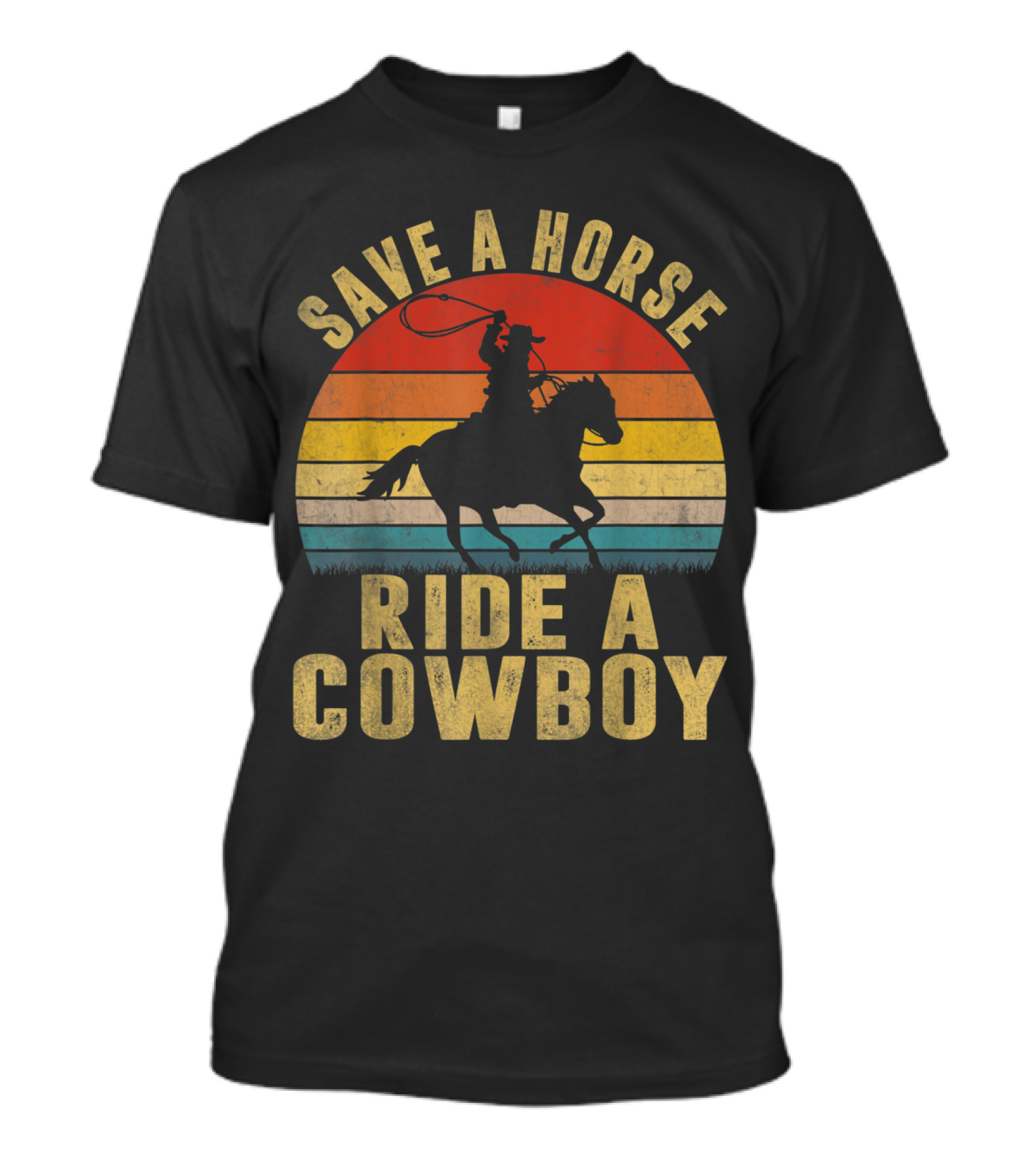 Save A Horse Ride A Cowboy Sunset T-Shirt