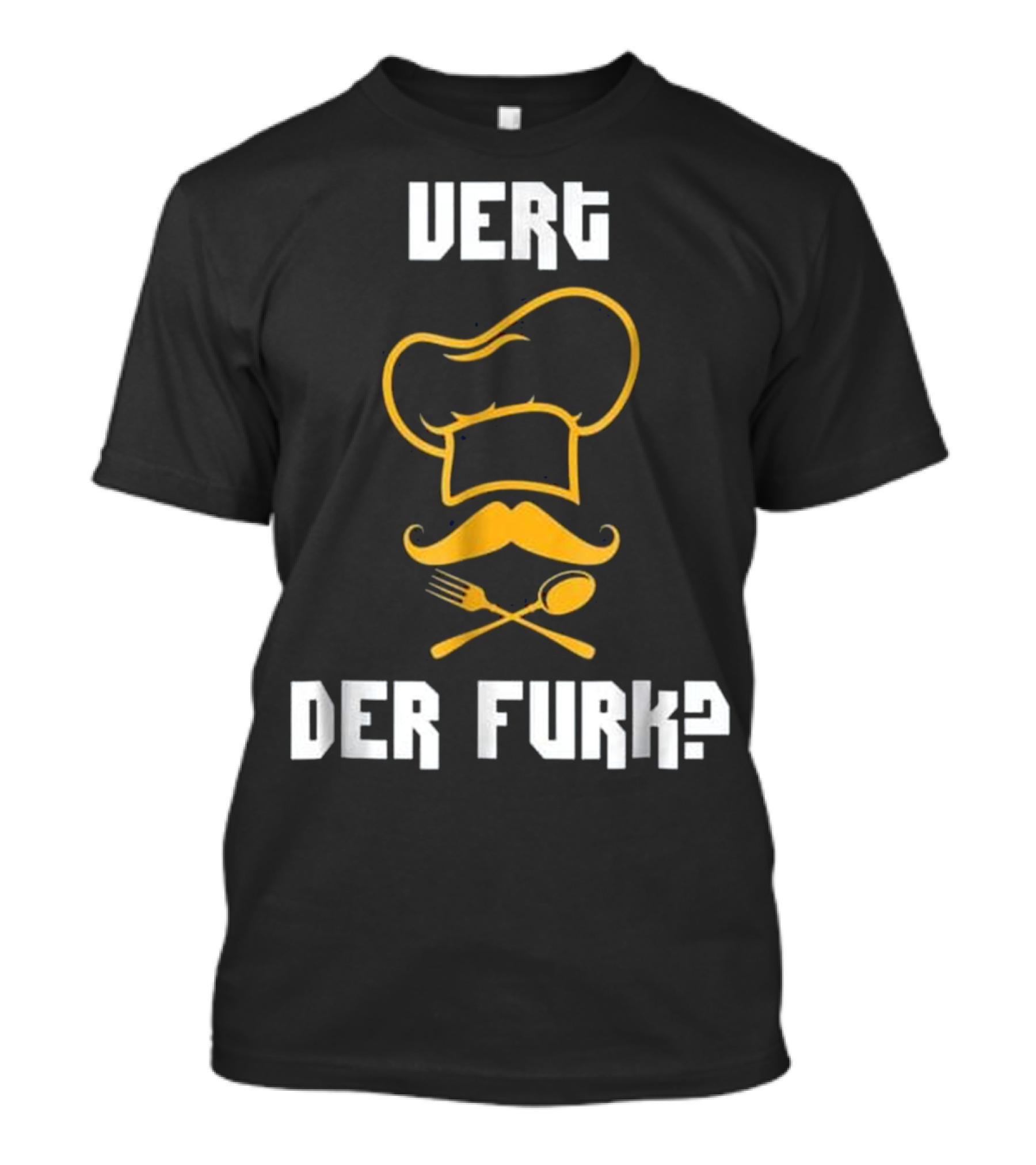 Funny Chef Vert Der Furk Mens Vert Chef Hat Moustache Spoon Fork T-Shirt