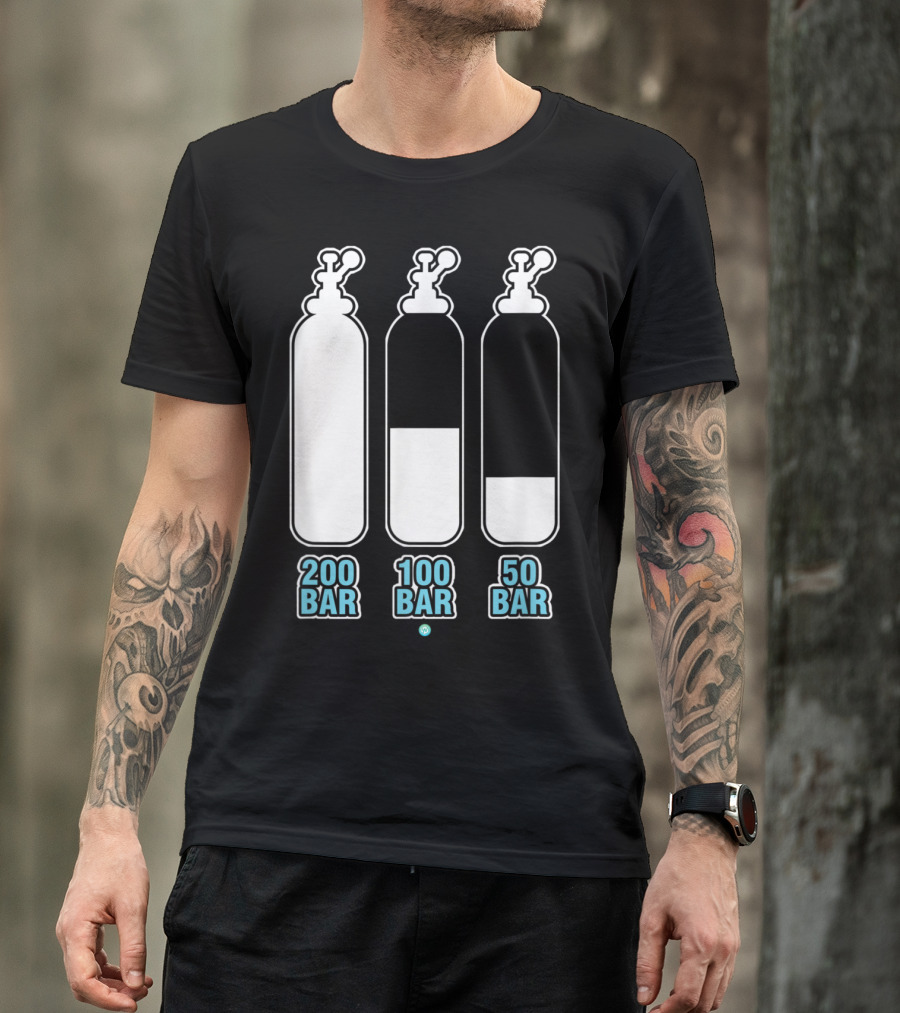 Scuba Diving Funny 200 Bar 100 Bar 50 Bar Scuba Diver T-Shirt