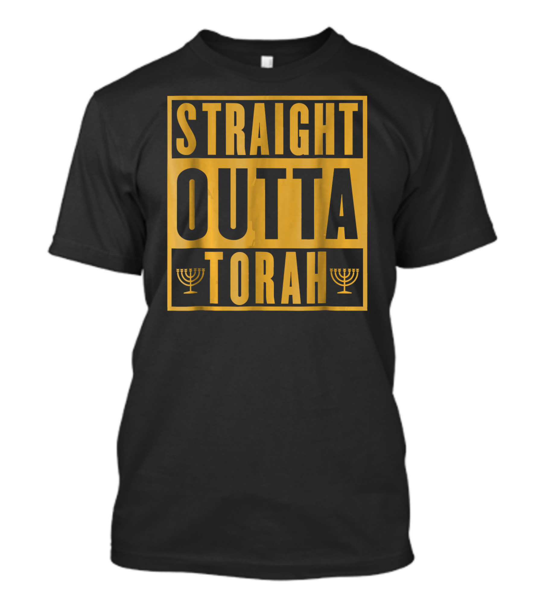 Straight Outta Torah Gold Hebrew Roots Movement Yahweh Menorah T-Shirt