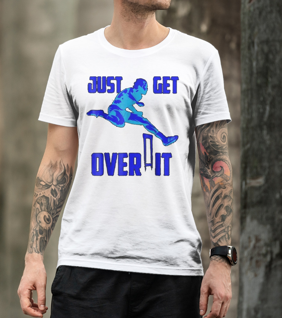 Just Get Over It Hurdle Track Athlete T-Shirt