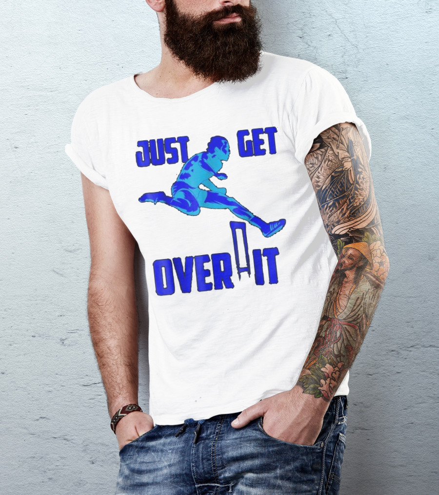 Just Get Over It Hurdle Track Athlete T-Shirt