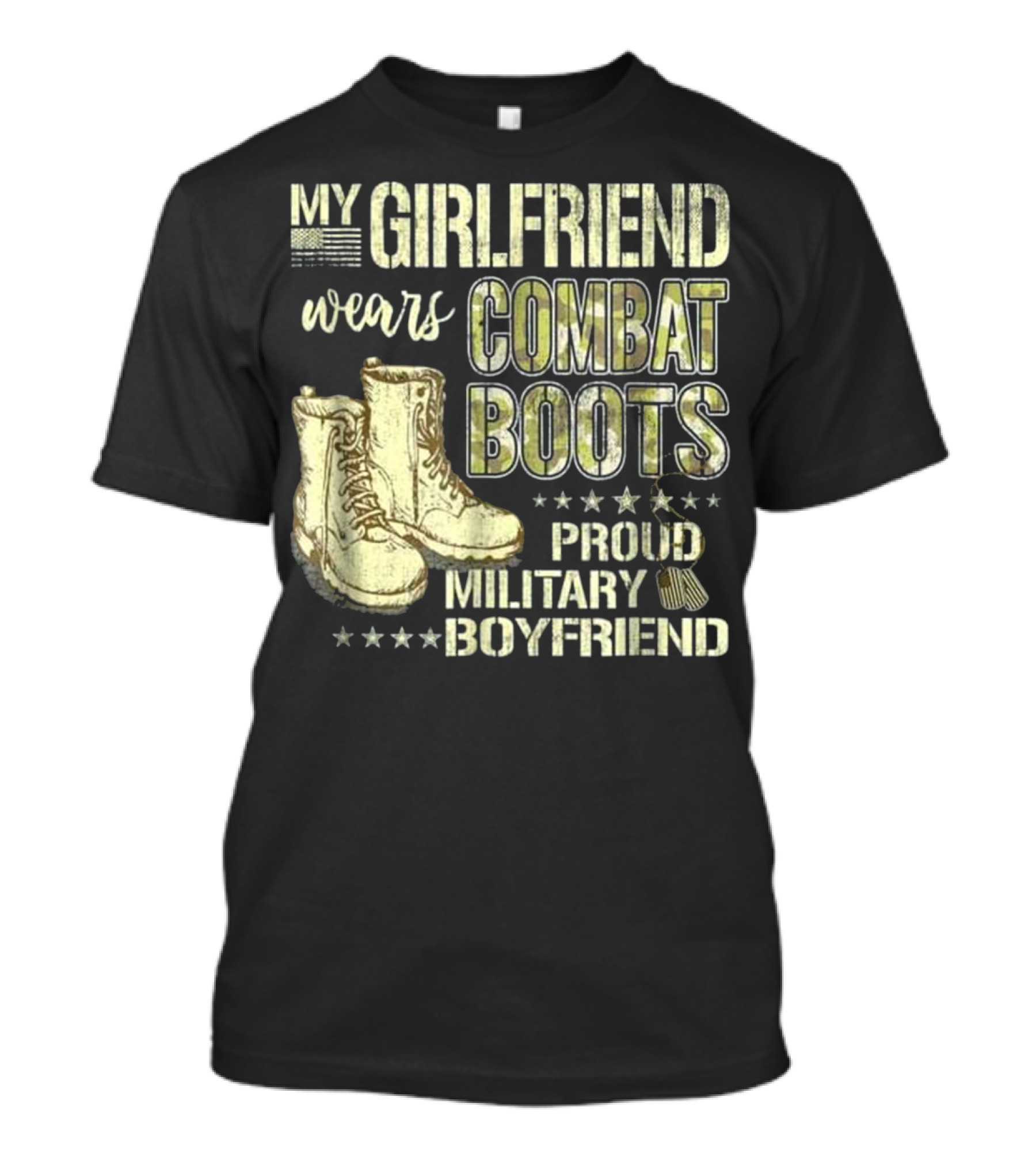 My Girlfriend Wears Combat Boots Proud Military Boyfriend T-Shirt