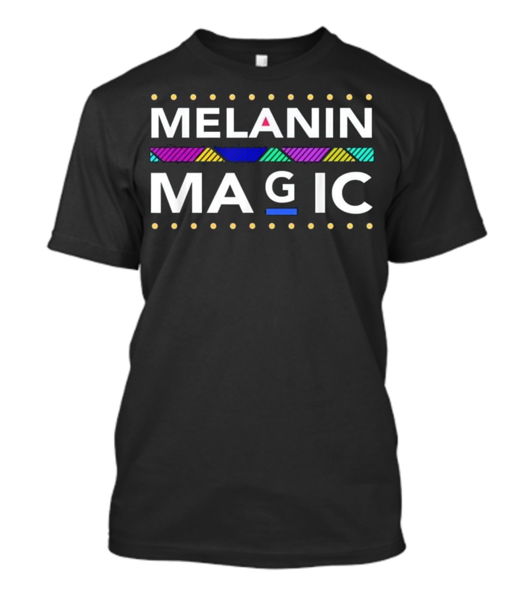 Melanin Magic Black Girl Magic Bl African T-Shirt