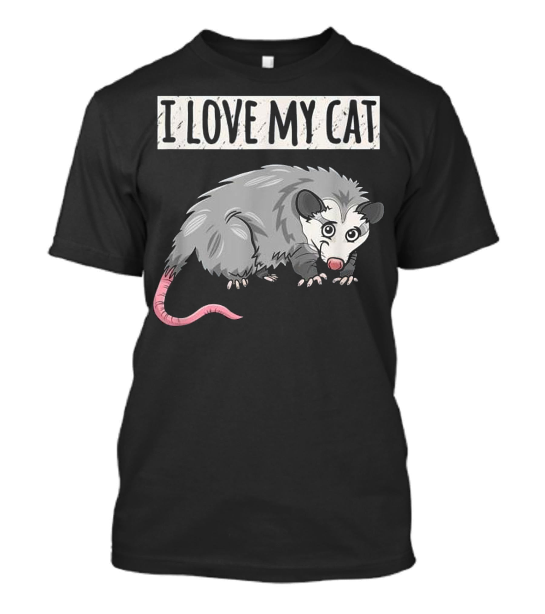 I Love My Cat Funny Opossum Artful Parody Graphics T-Shirt