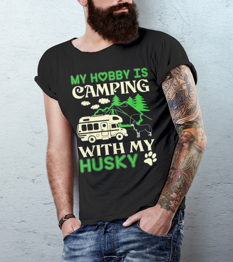 Camping Adventure With My Husky And RV In Nature T-Shirt