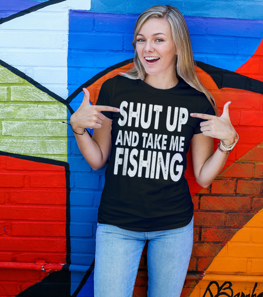 Shut Up And Take Me Fishing Saltwater Deep Sea Bass T-Shirt