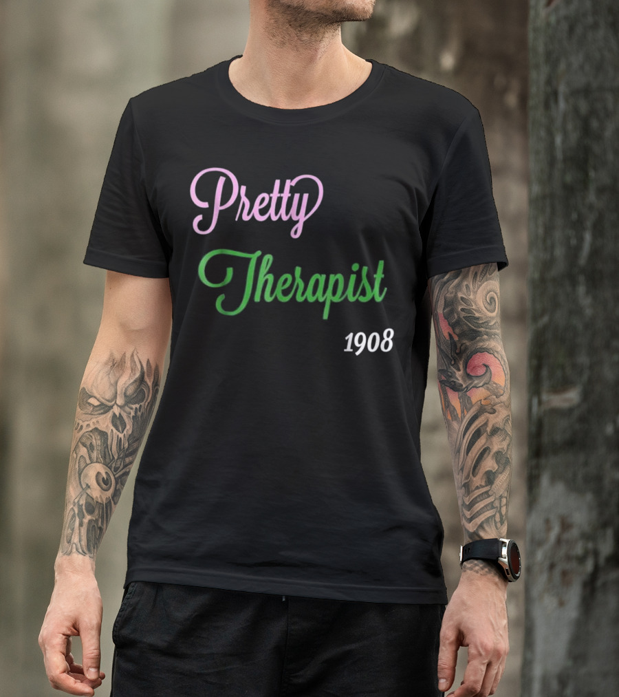 Alpha Kappa Pretty Therapist 1908 T-Shirt