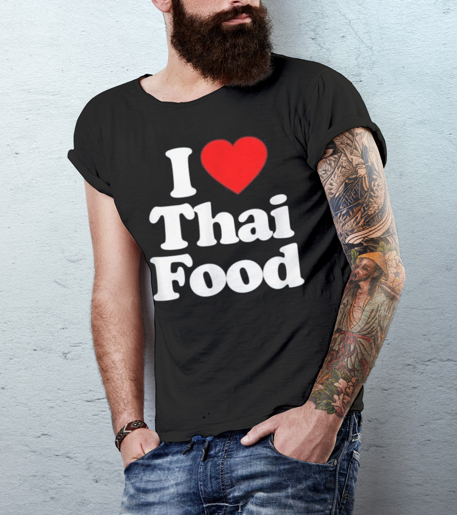 I Love Thai Food Heart T-Shirt