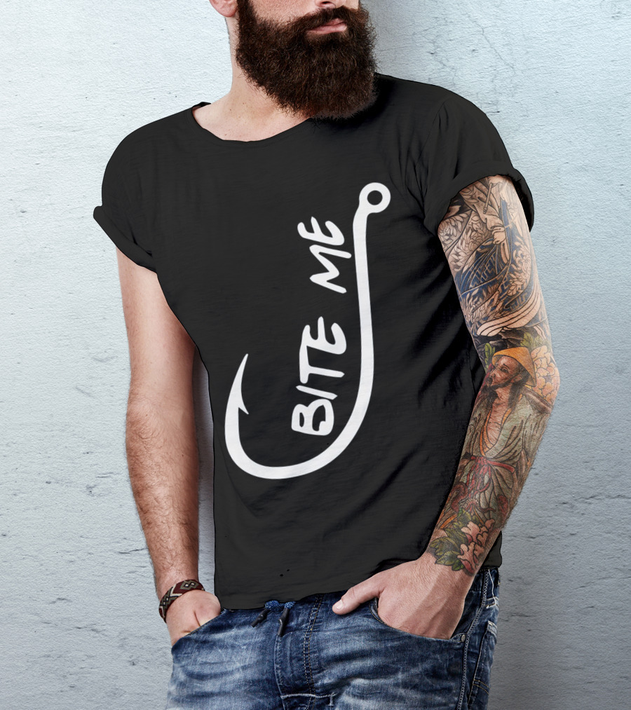 Bite Me Fishing Hook T-Shirt