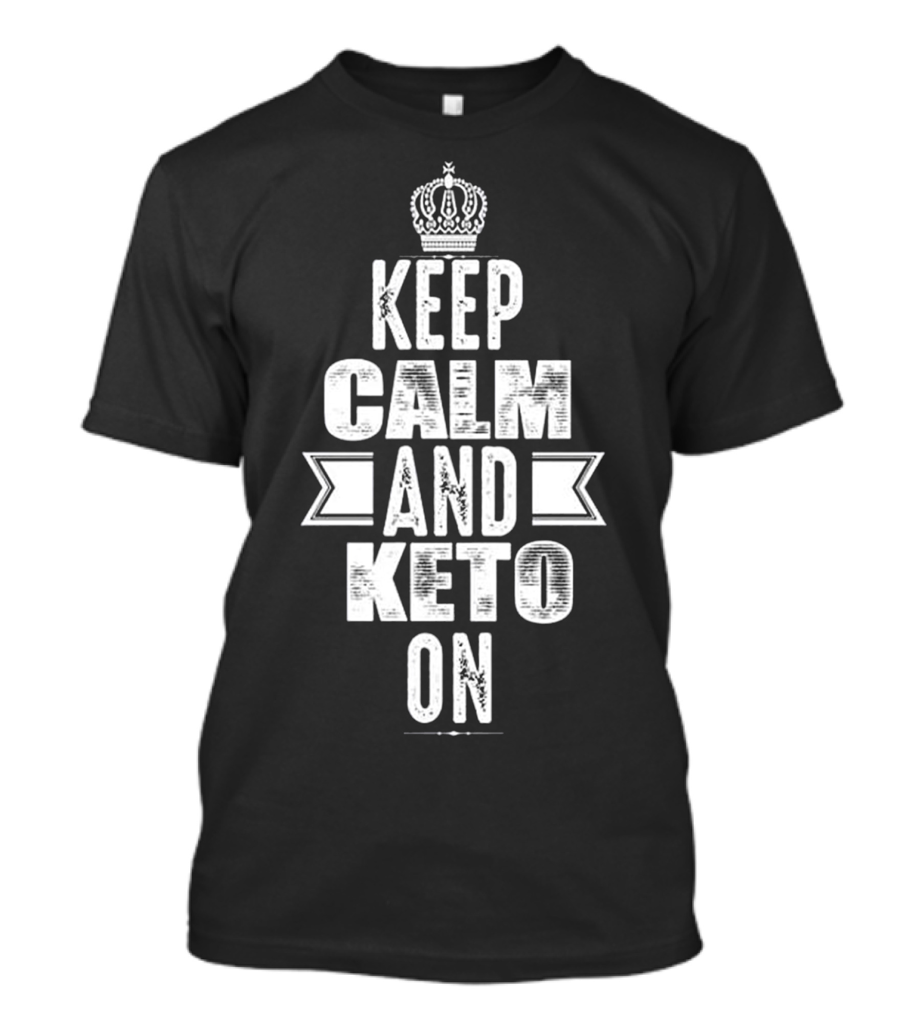Keep Calm And Keto On Crown Icon Fitness Lifestyle T-Shirt