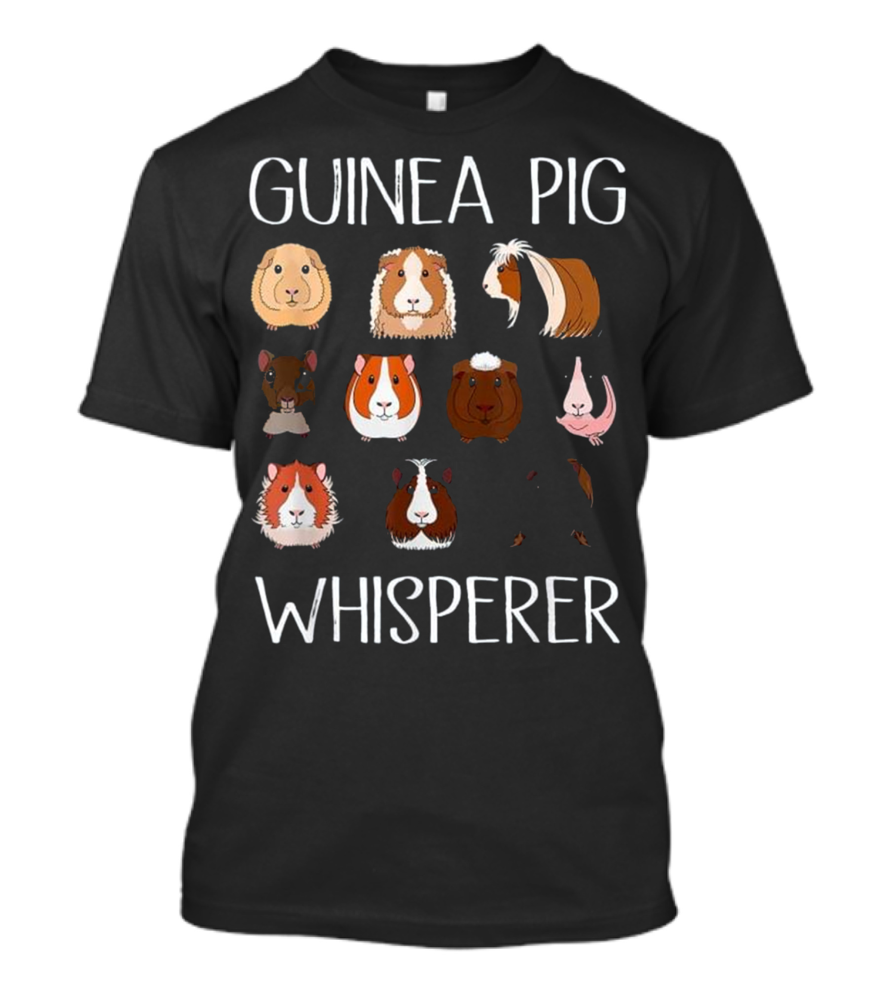 Guinea Pig Whisperer Cute Pet Faces T-Shirt