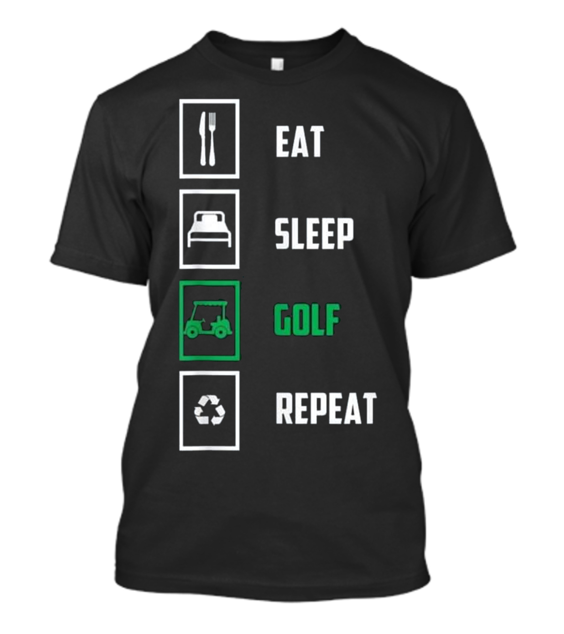 Eat Sleep Golf Repeat Funny Gift Golfer Lifestyle Icons T-Shirt