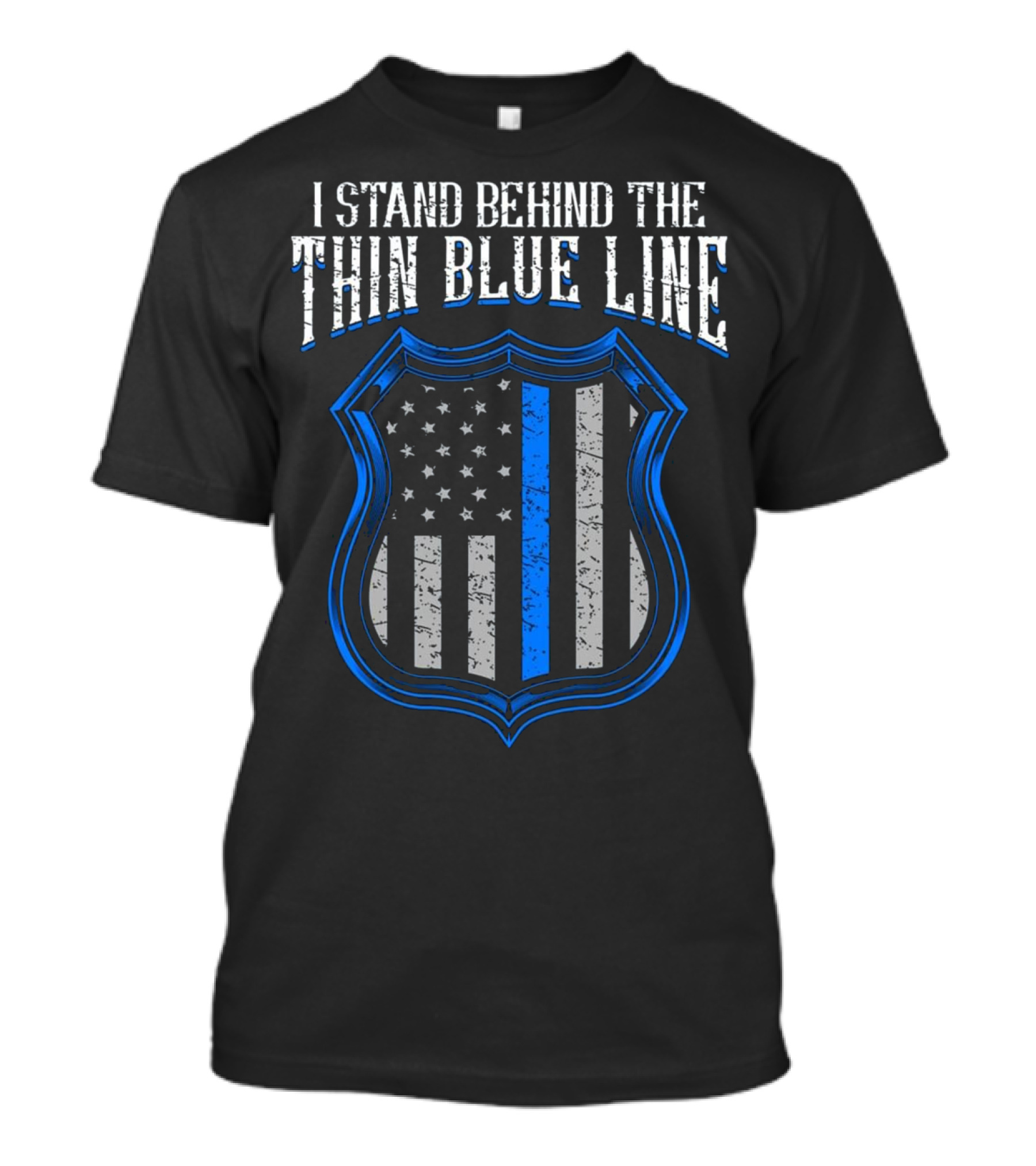 I Stand Behind The Thin Blue Line Police Shield And American Flag T-Shirt
