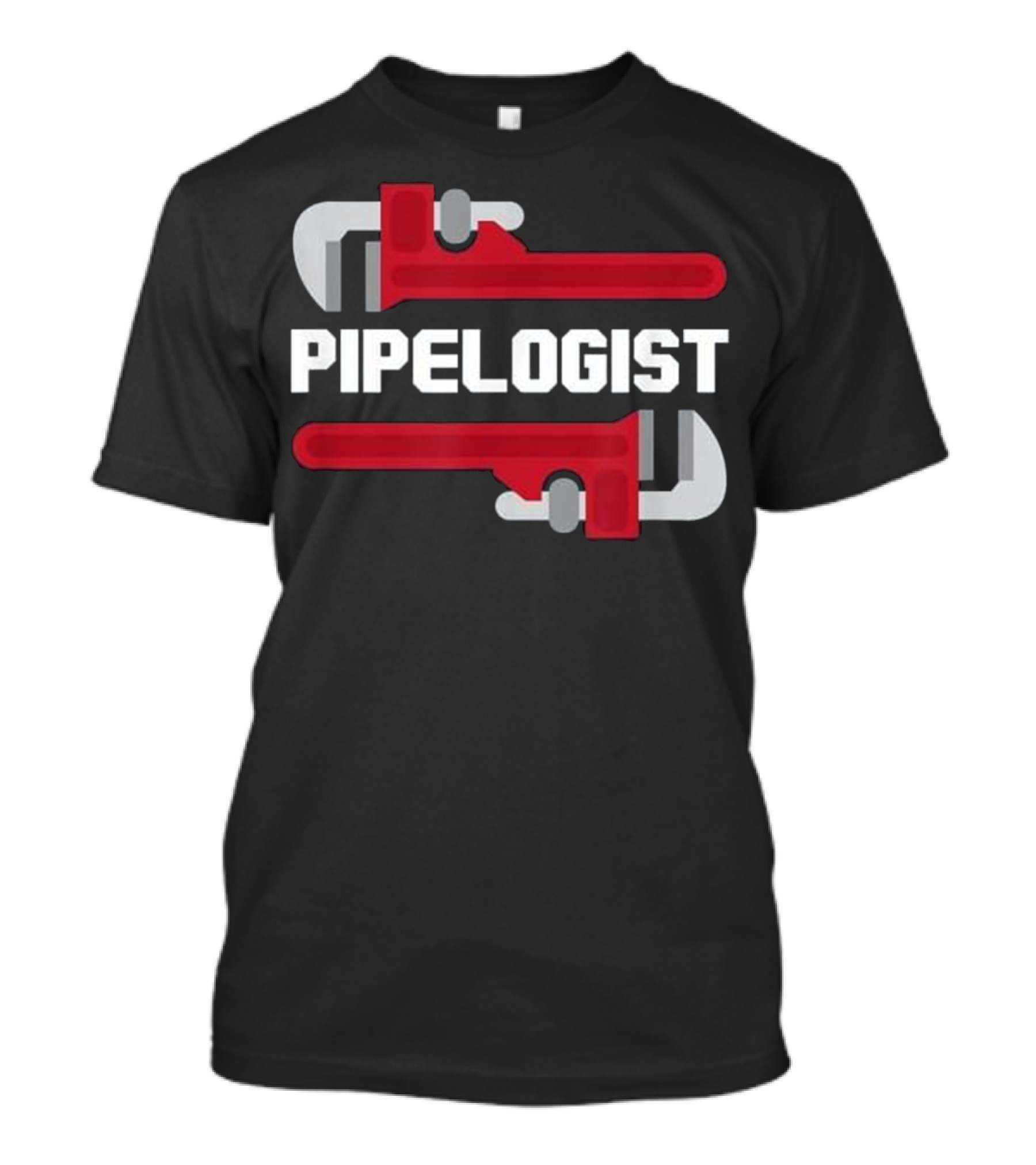 Pipelogist Plumbing Plumbers Wrench T-Shirt