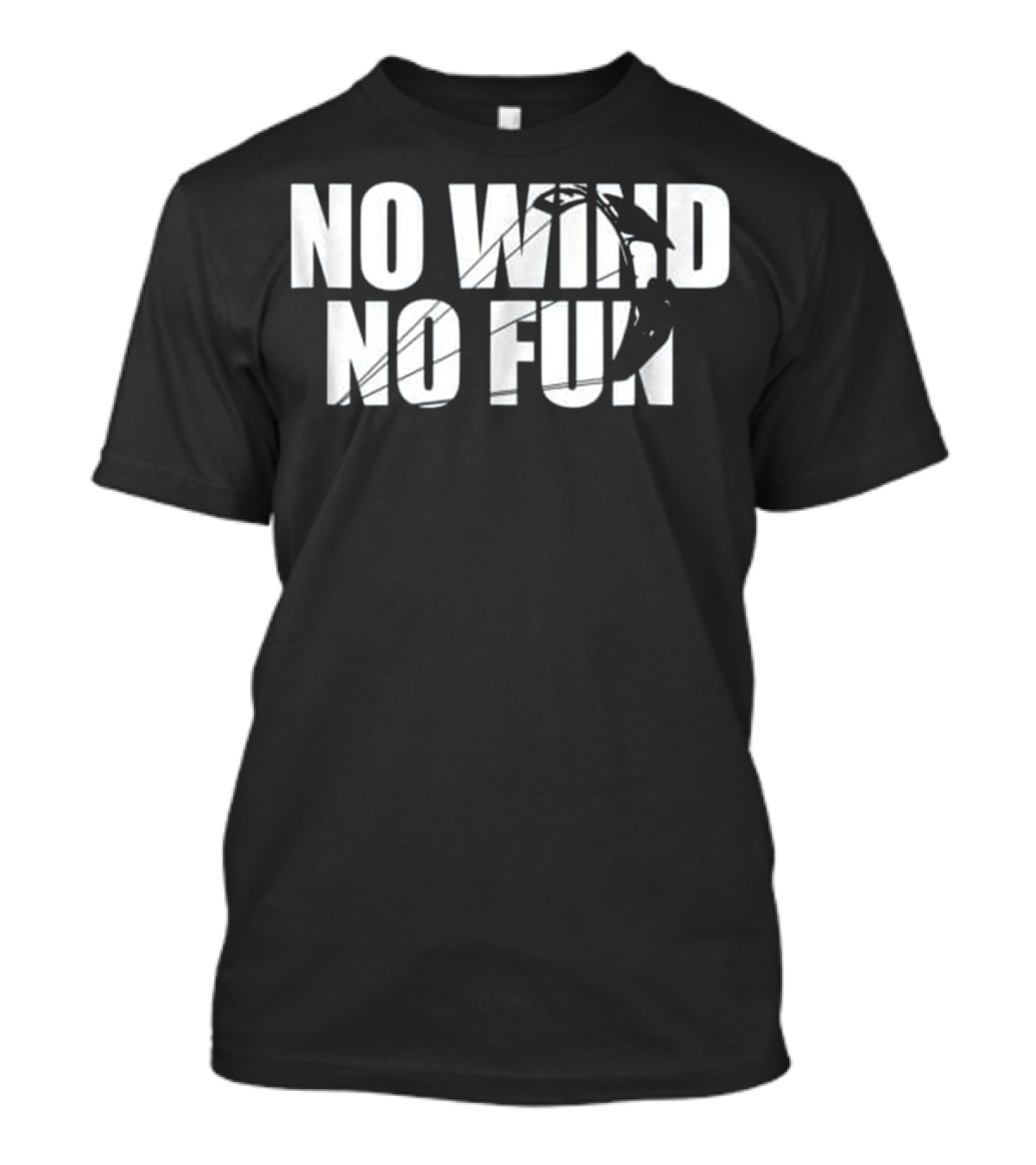 No Wind No Fun Kitesurfing Kiteboarding T-Shirt