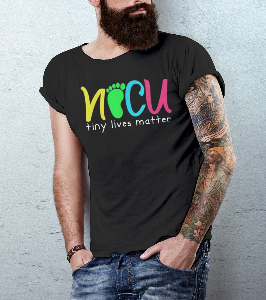 NICU Tiny Lives Matter Neonatal Nurse Bright Footprint T-Shirt