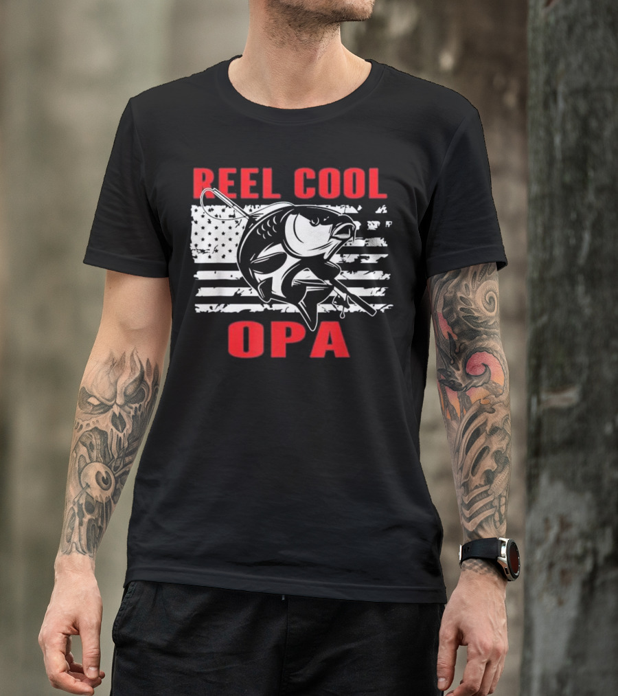 Reel Cool Opa Funny Fishing American Flag Gift T-Shirt