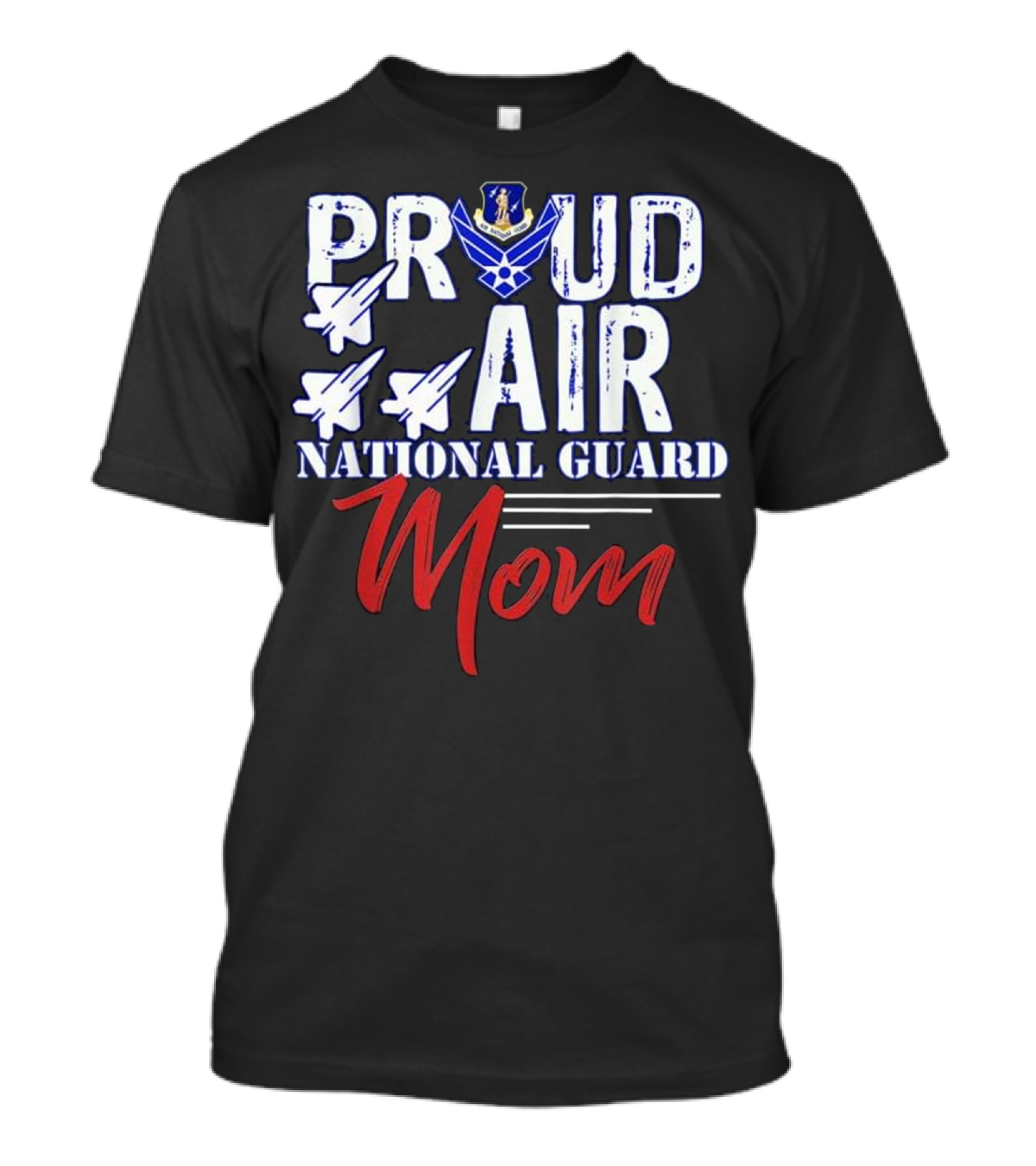 Proud Air National Guard Mom Air Force Jets Emblem T-Shirt