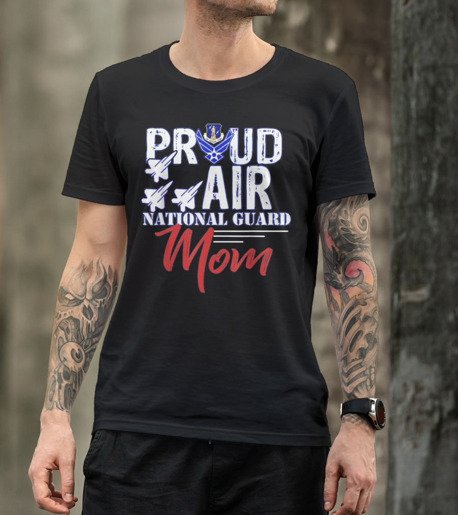 Proud Air National Guard Mom Air Force Jets Emblem T-Shirt