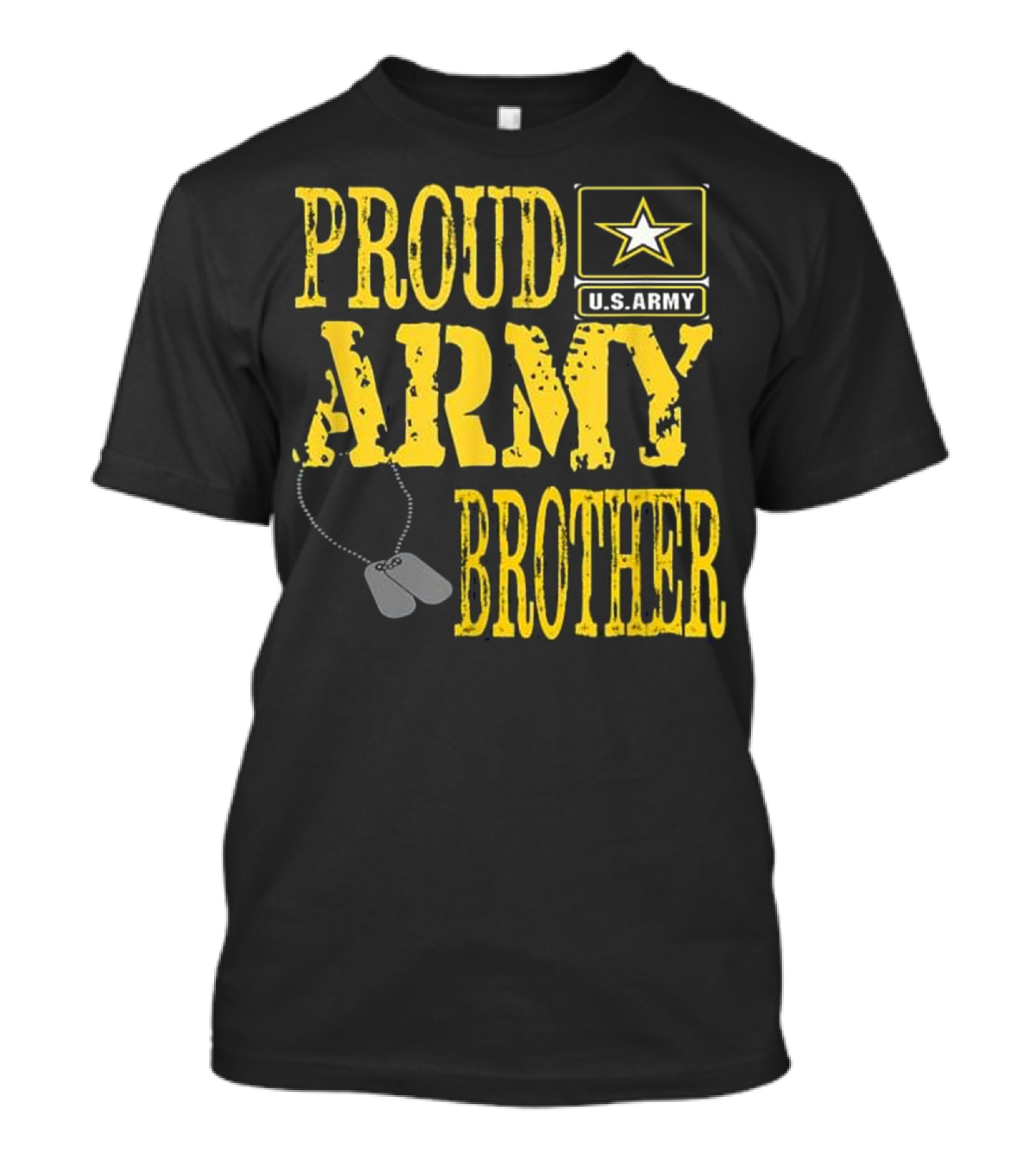 Proud U.S. Army Brother Military Pride With Dog Tags T-Shirt
