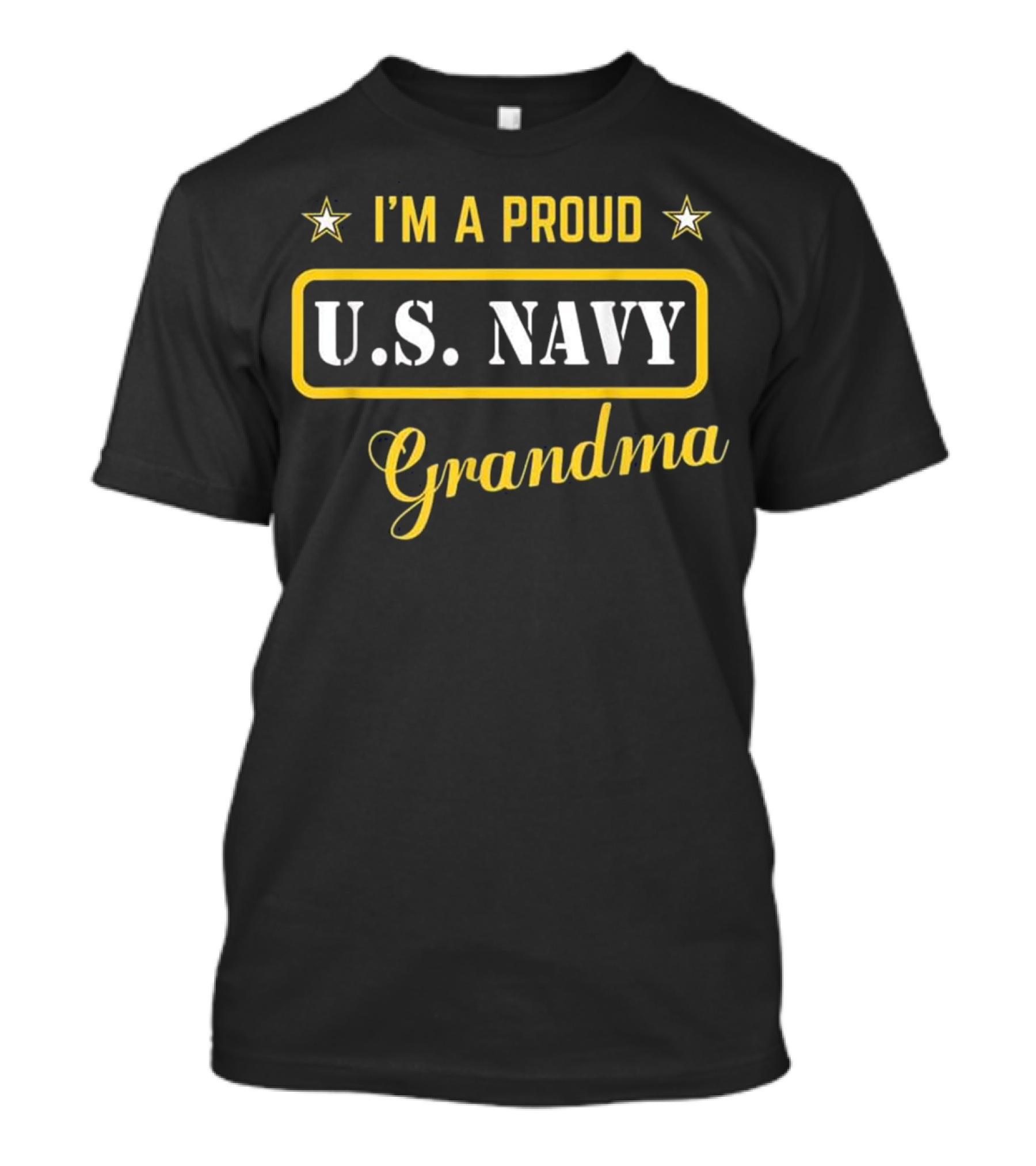 I'm A Proud U.S. Navy Grandma T-Shirt