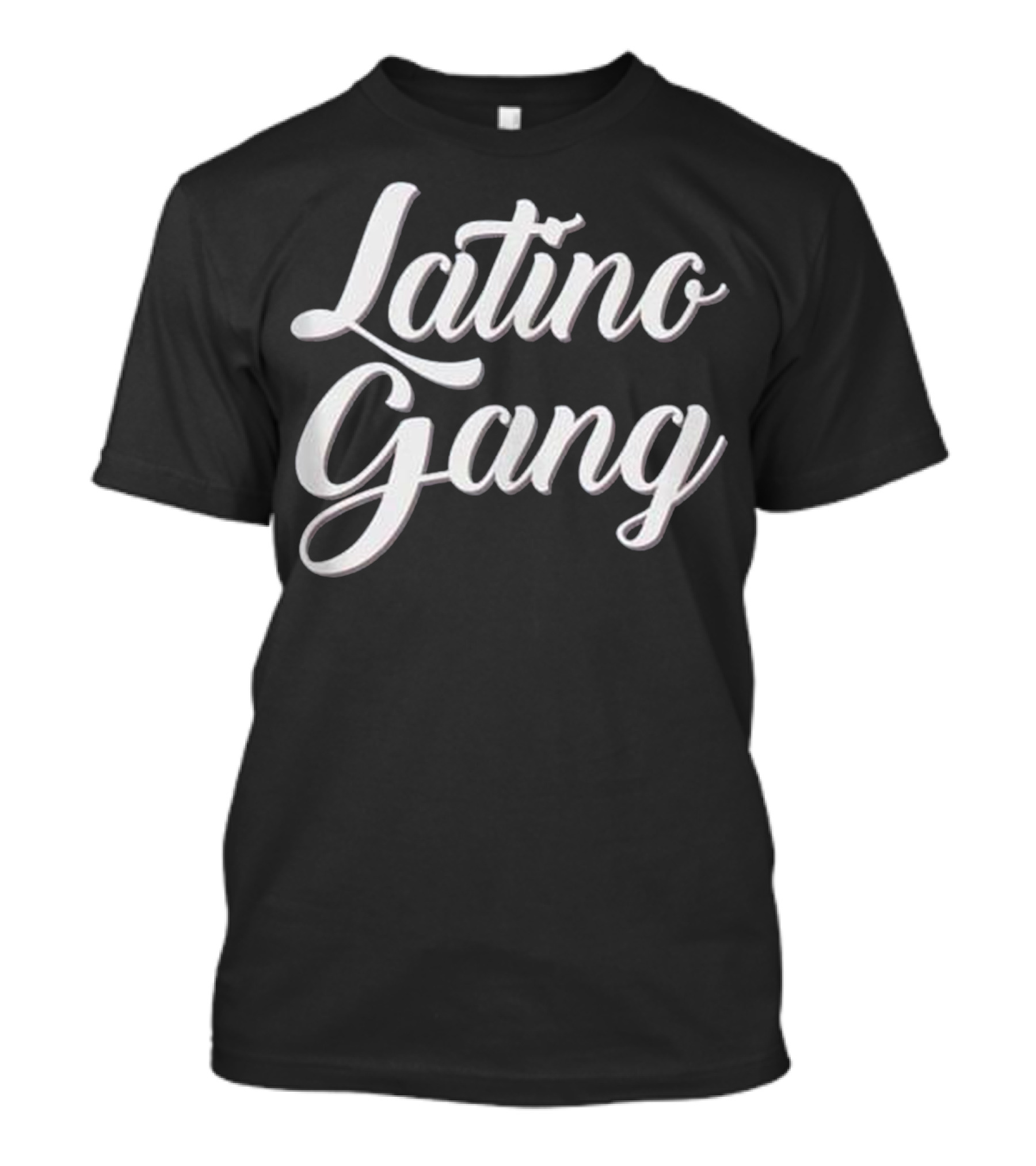 Latino Gang Latin Trap Hip Hop Rap Hispanic Culture T-Shirt