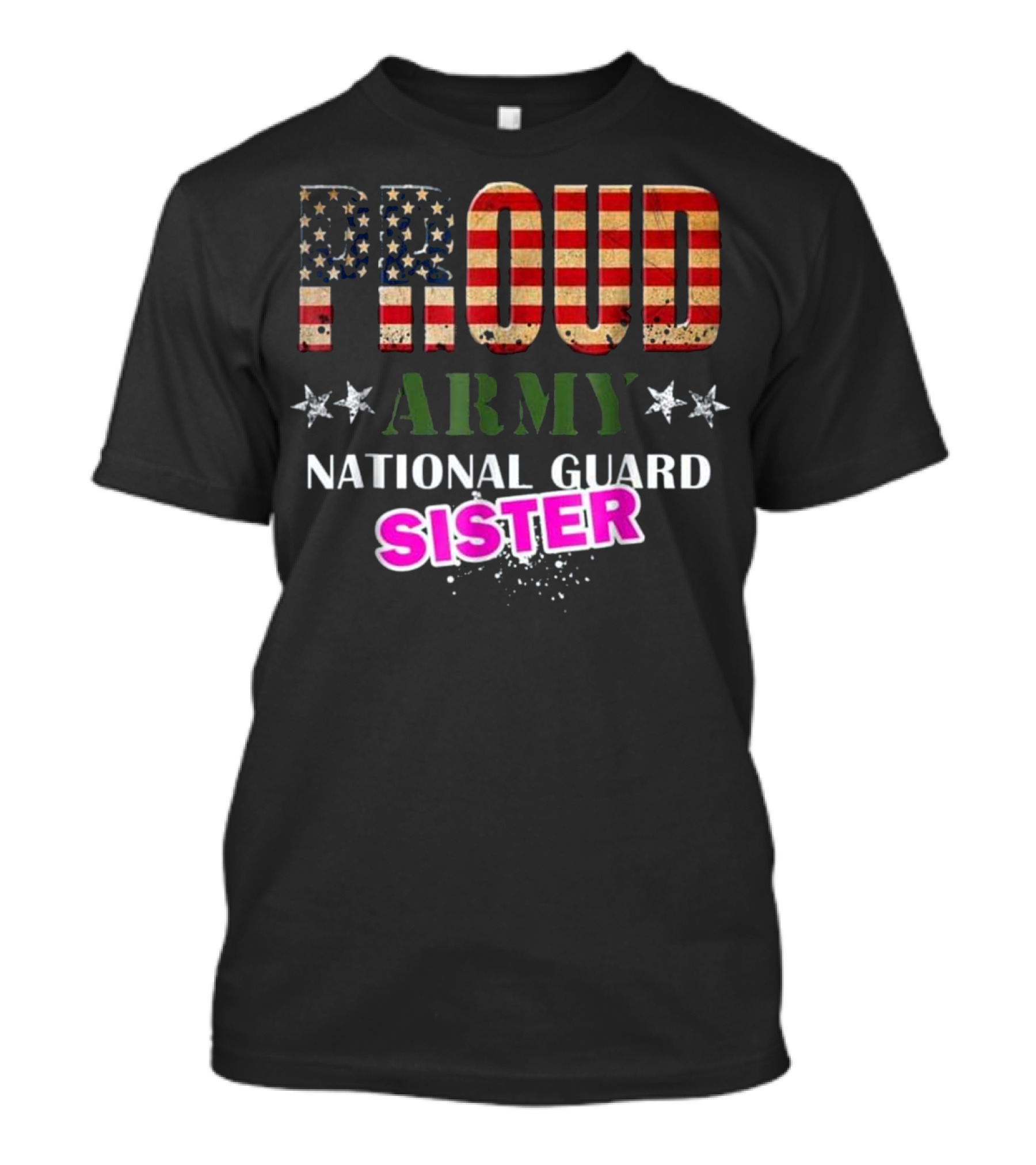Proud Army National Guard Sister American Flag Stars T-Shirt