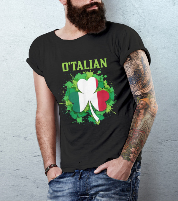 O'talian Shamrock Italian Irish Saint Patrick's Day T-Shirt