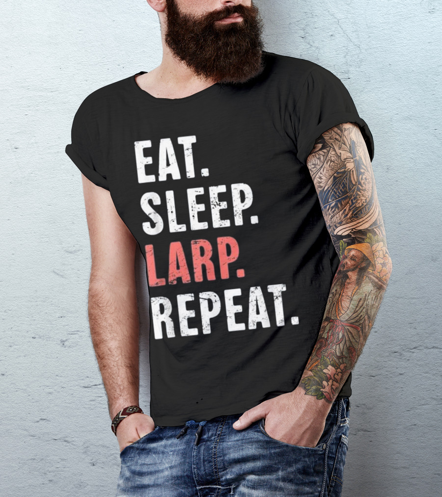 EAT SLEEP LARP REPEAT Funny LARPing Enthusiast Cycle T-Shirt