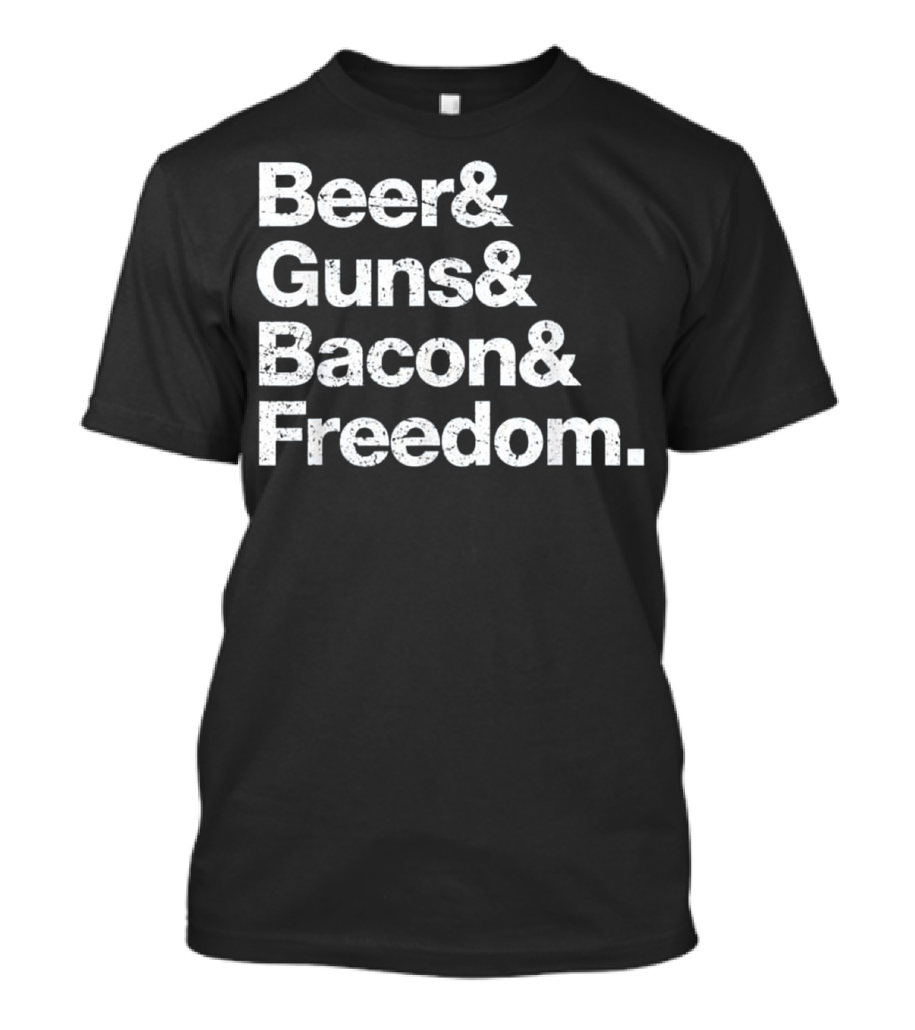 Beer Guns Bacon Freedom Funny Independence T-Shirt