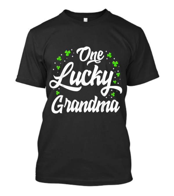 One Lucky Grandma Shamrock Clover St. Patrick's Day T-Shirt
