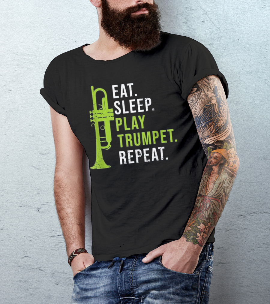 Eat Sleep Play Trumpet Repeat Funny Brass Cool Trumpet T-Shirt