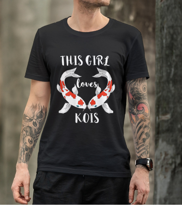 This Girl Loves Kois Carp Fish Nishikigoi T-Shirt