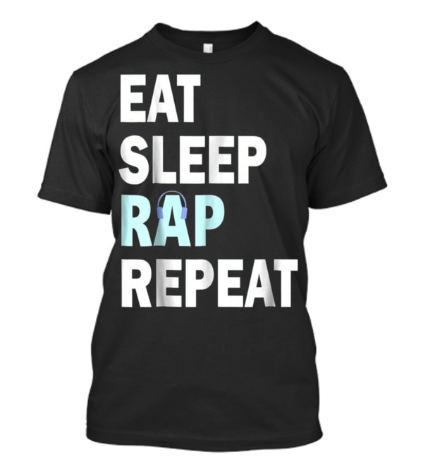 Eat Sleep Rap Repeat Rappers 90s Headphones T-Shirt