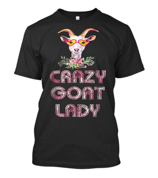Crazy Goat Lady Funny Farmer Animal Lover T-Shirt