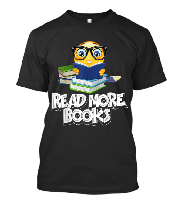 Read More Books Emoji Funny Cute Bookworm T-Shirt