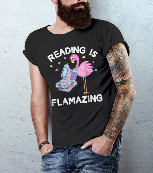 Reading Is Flamazing Flamingo With Books And Stars T-Shirt