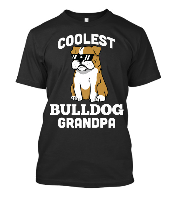 Coolest Bulldog Grandpa T-Shirt