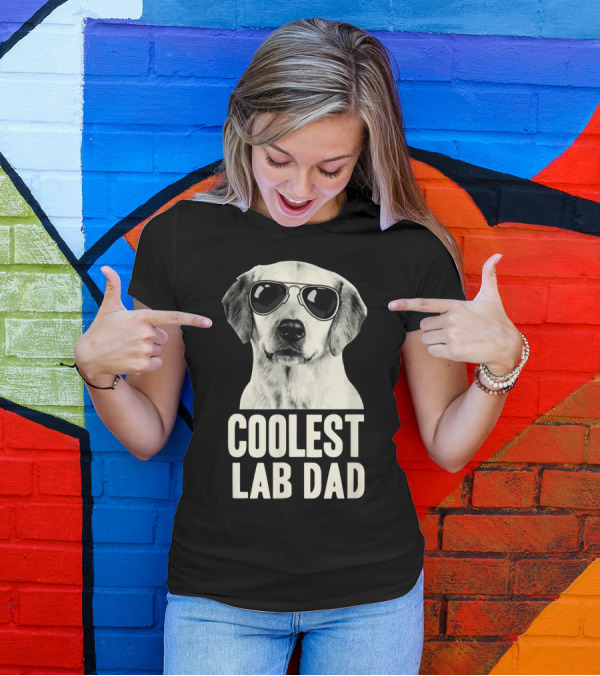 COOLEST LAB DAD Sunglasses Lab Dog T-Shirt