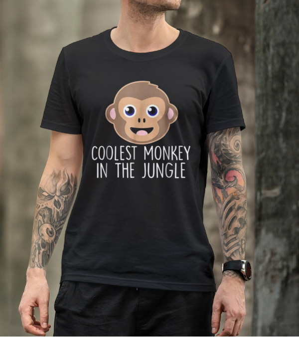 COOLEST MONKEY IN THE JUNGLE Fun Monkey Face T-Shirt