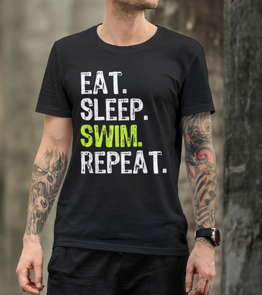 Eat Sleep Swim Repeat Swimming T-Shirt