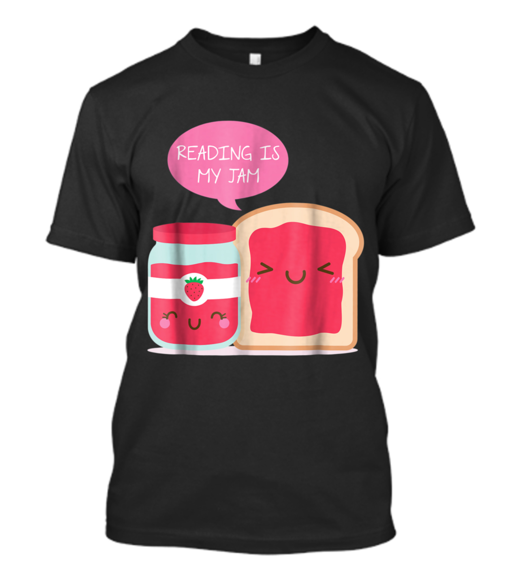 Reading Is My Jam Cute Jam Jar And Toast Teacher T-Shirt