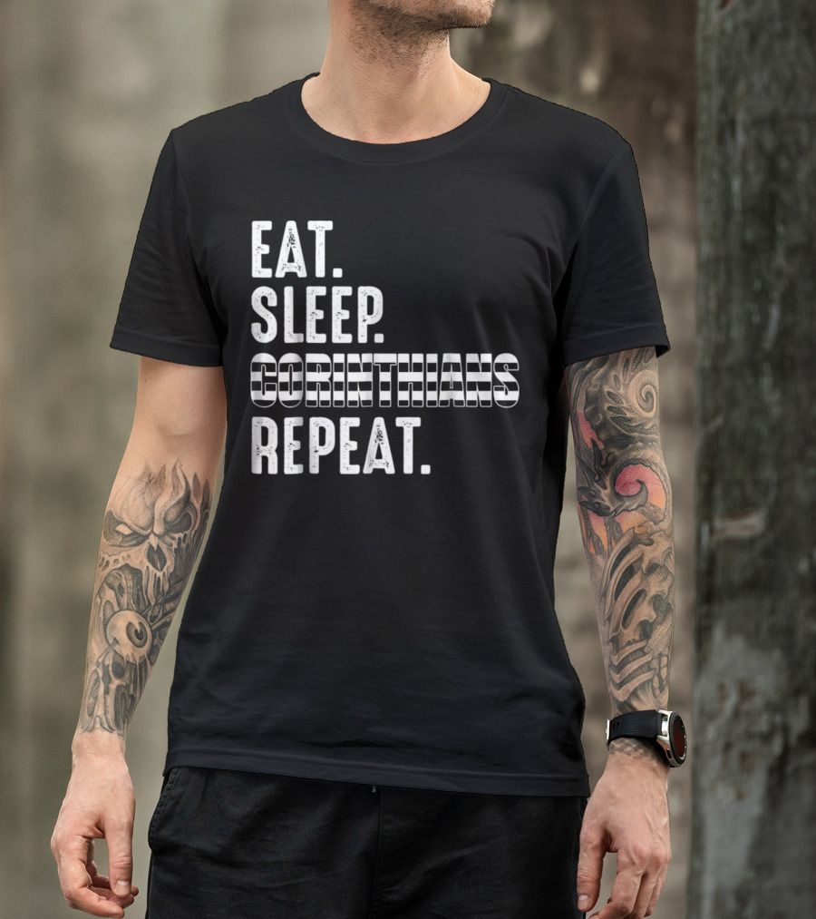 Eat Sleep Corinthians Repeat T-Shirt