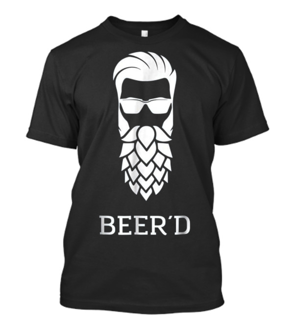 Beer'd Beer Hop Hipster Beard Fun T-Shirt