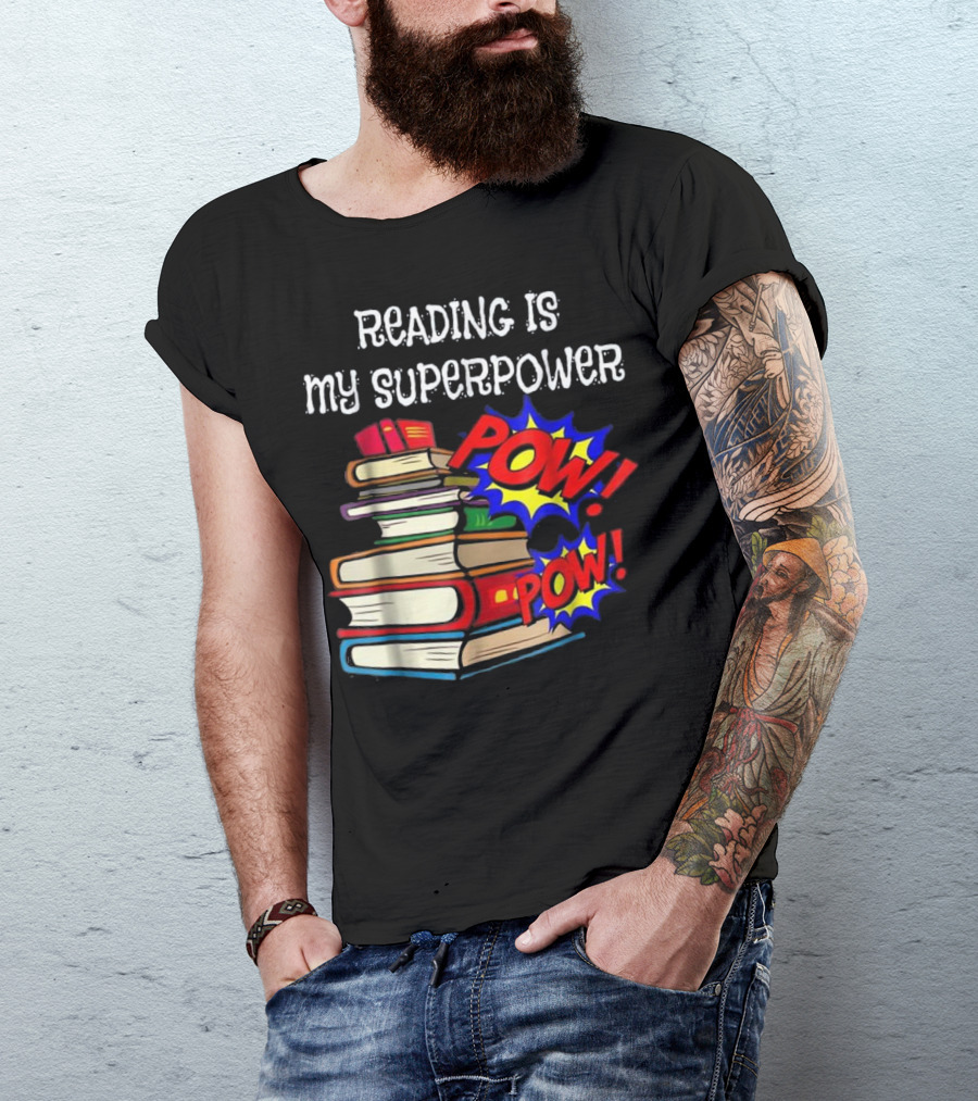 Reading Is My Superpower POW Comic Books T-Shirt