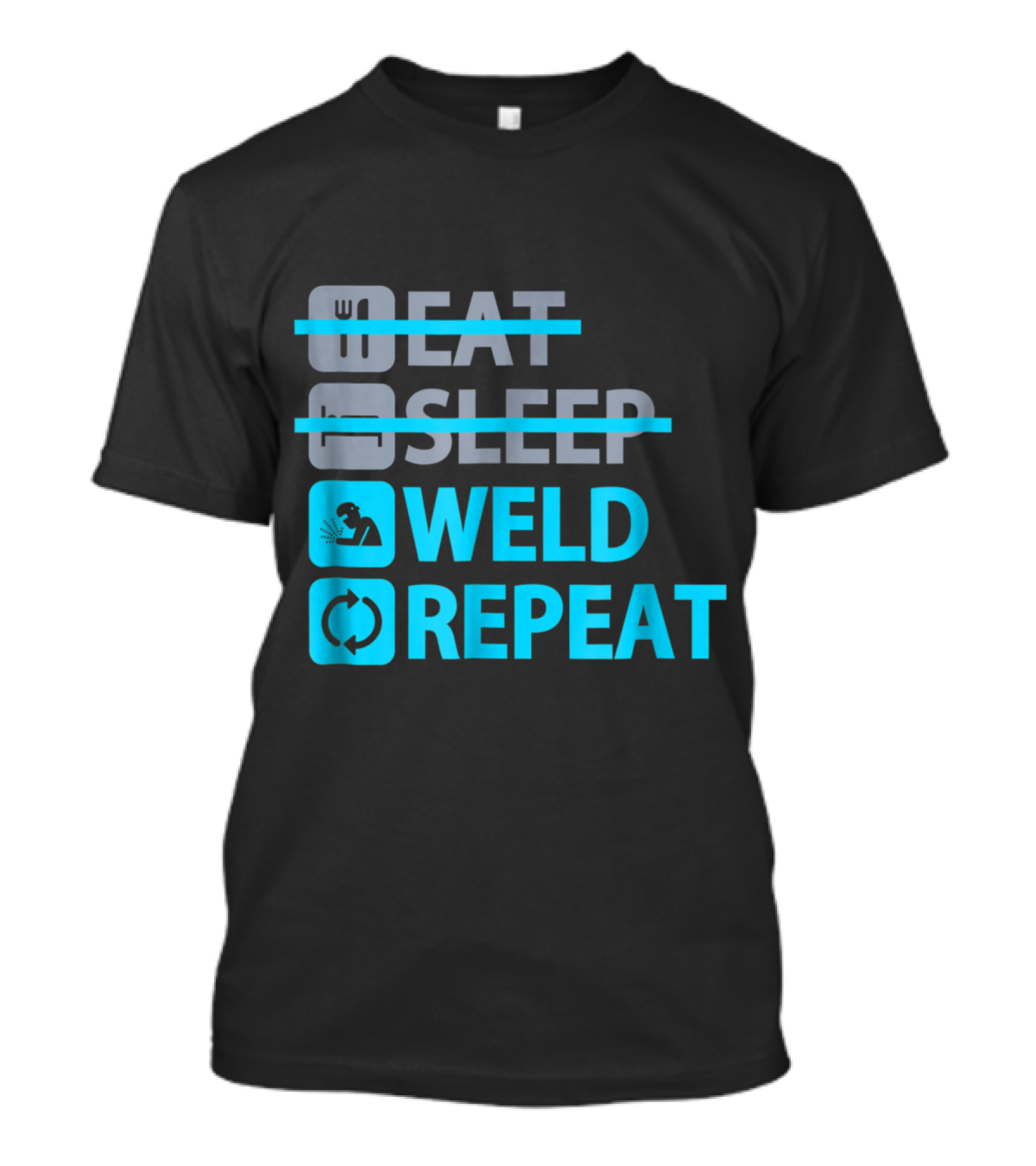 Eat Sleep Weld Repeat Funny Welding Icons T-Shirt