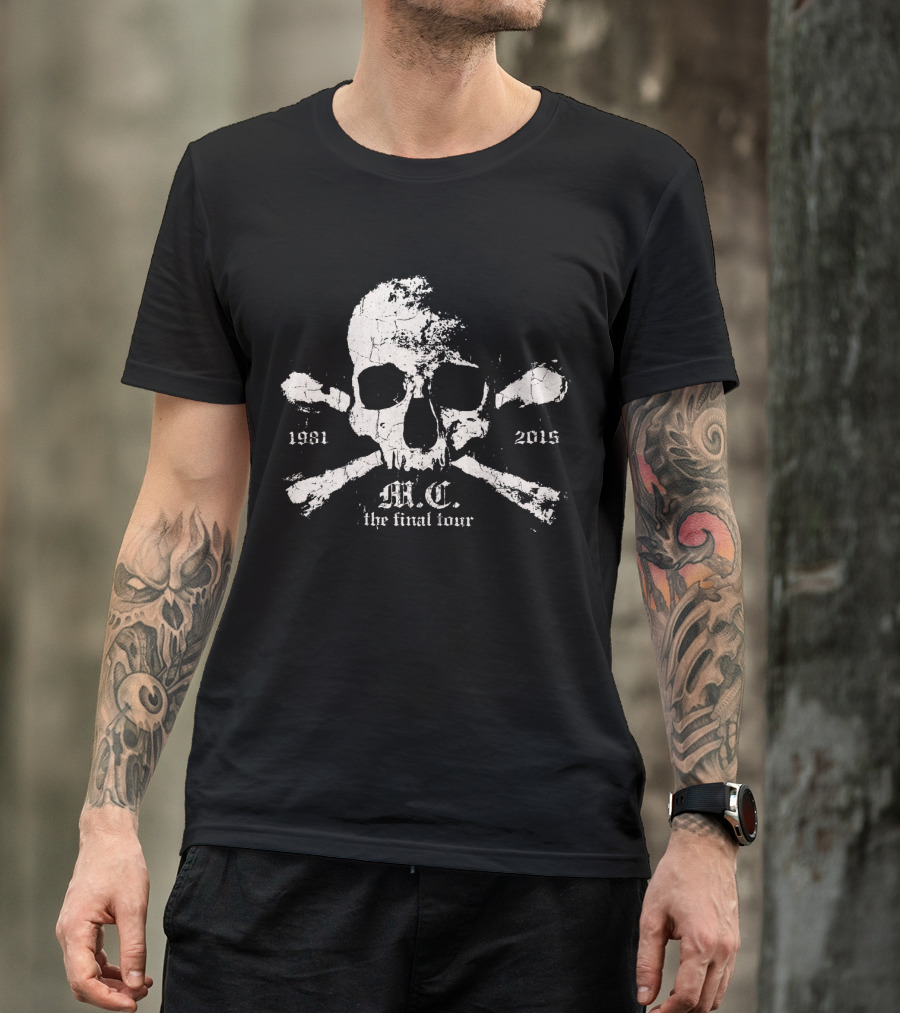 M.c. 1981 2015 The Final Tour Skull And Crossbones T-Shirt
